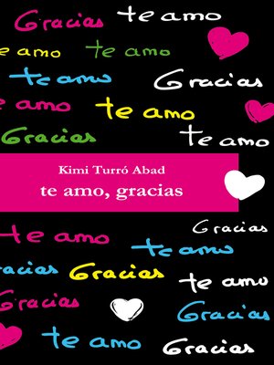 cover image of Te amo, gracias